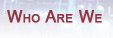 Who Are We